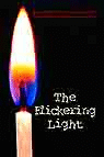 The Flickering Light (Down in the Dirt book) issue collection book