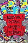 Respect Our Existence or Expect Our Resistance