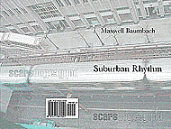Suburban Rhythm, a cc&d Maxwell Baumbach book